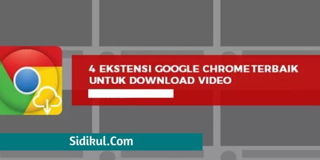 Ekstensi Download Video Google Chrome