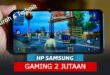 Hp Samsung Gaming 2 Jutaan Murah Terbaik